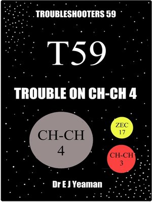 cover image of Trouble on Ch-Ch 4 (Troubleshooters 59)